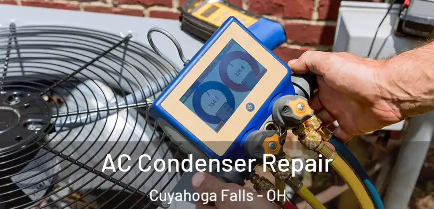  AC Condenser Repair Cuyahoga Falls - OH