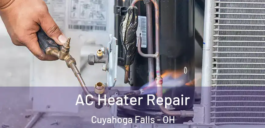 AC Heater Repair Cuyahoga Falls - OH