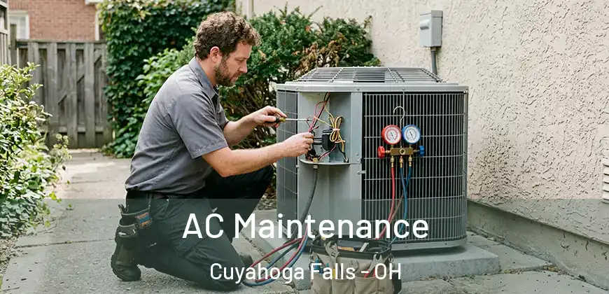 AC Maintenance Cuyahoga Falls - OH