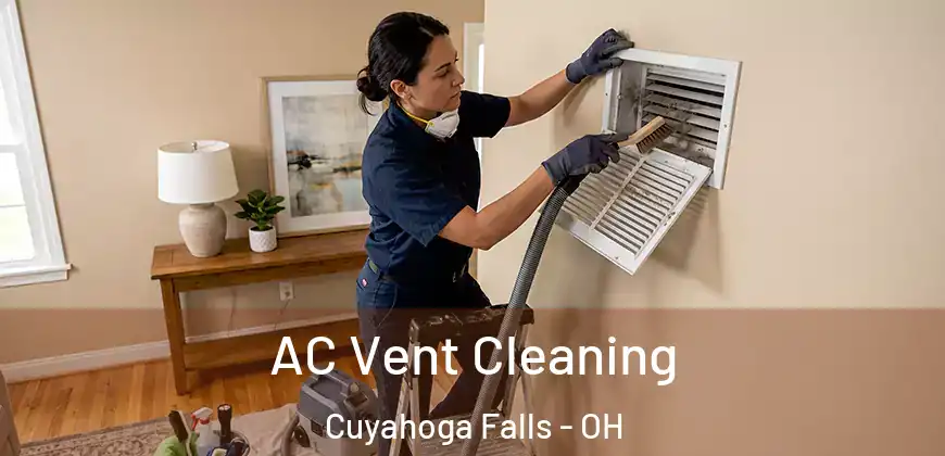 AC Vent Cleaning Cuyahoga Falls - OH